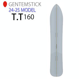 [早期予約] 24-25 ゲンテンスティック GENTEMSTICK T.T 160 160cm TT ティーティー スノーボード パウダーボード フラットキャンバー 板 2024 2025