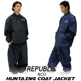 [在庫限り] 24-25 REPUBLIC &CO リパブリック ウェア ジャケット HUNTAING COAT JACKET デニム メンズ レディース スノーボードウェア スノーボード アウトドア キャンプ 釣り スケートボード【即】