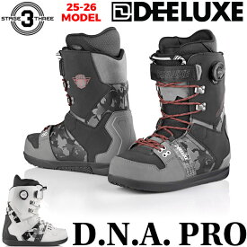 [早期予約] 25-26 DEELUXE ブーツ D.N.A PRO ディーラックス ディーエヌエー プロ S3 サーモインナーライト BOOTS スノーボード 2025 2026 日本正規品