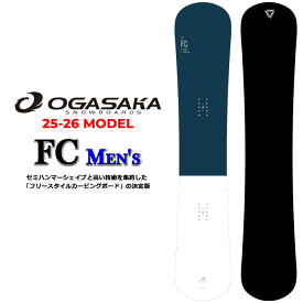 [予約商品] 25-26 OGASAKA スノーボード オガサカ FC エフシー Full Carve メンズ 154cm 157cm 160cm 163cm フリースタイル カービング スノボ 板 2025 2026 日本正規品