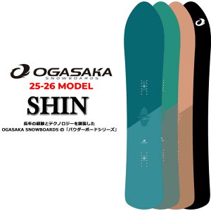 25-26 OGASAKA Xm[{[h IKTJ SHIN V 156cm 160cm 167cm pE_[ J[rO I[Eh Xm{  2025 2026 {Ki