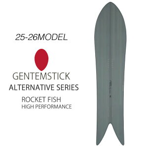 [4`25{3w10{] [\񏤕i] 25-26 QeXeBbN GENTEMSTICK ROCKET FISH HIGH PERFORMANCE 144.7cm PbgtBbV nCptH[}X Xm[{[h pE_[{[h ANZL