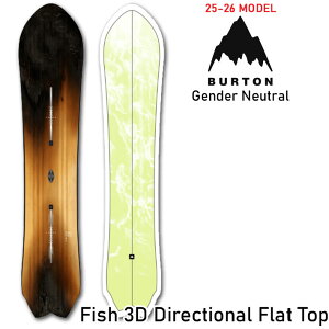 25-26 o[g Xm[{[h BURTON 3D Fish Directional Flat Top tBbV fBNVi Gender WF_[ Xm[{[h {Ki 2025 2026