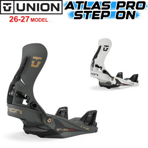 [�\�񏤕i] NEW���f�� 26-27 UNION �r���f�B���O ATLAS PRO STEP ON �A�g���X �v�� �X�e�b�v�I�� BINDING �X�m�[�{�[�h ���j�I�� �o�C���f�B���O 2026 2027 ���{���K�i
