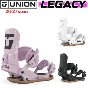 [�\�񏤕i] 26-27 UNION �r���f�B���O LEGACY ���K�V�[ ���f�B�[�X BINDING �X�m�[�{�[�h ���j�I�� �o�C���f�B���O 2026 2027 ���{���K�i