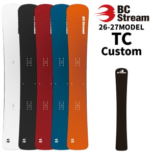 [�󒍐��Y��t] 26-27 �r�[�V�[�X�g���[�� BC Stream SNOWBOARDS �X�m�[�{�[�h TC CUSTOM �e�B�[�V�[ �J�X�^�� 156cm 161cm 168cm 175cm ���^������ �f�B���N�V���i�� �A���y���{�[�h �X�m�[�{�[�h �X�m�{ �� 20