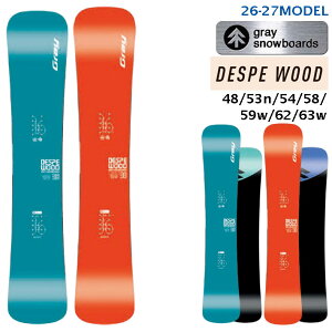 [�\�񏤕i] 26-27 GRAY DESPERADO WOOD �f�X�y���[�h �E�b�h 148cm 153cmN 154cm 158cm 159cmW 162cm 163cmW �n���}�[�w�b�h �J�[�r���O �O���C �X�m�[�{�[�h 2026 2027 �� ���{���K�i