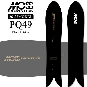 [�\�񏤕i] 26-27 ���X �X�m�[�X�e�B�b�N MOSS SNOWSTICK �p�E�_�[�{�[�h PQ49 Black Edition149cm POWDER �X�m�[�{�[�h �X�m�{ �� 2026 2027 ���{���K�i