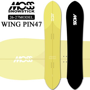 [�\�񏤕i] 26-27 MOSS SNOWSTICK WING-PIN47 ���X �X�m�[�X�e�B�b�N 147.5cm POWDER �p�E�_�[�{�[�h �X�m�[�{�[�h �X�m�{ �� �������� ���{���K�i