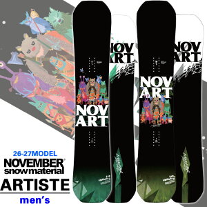 [�\�񏤕i] 26-27 NOVEMBER �m�x���o�[ �X�m�[�{�[�h SNOWBOARD ARTISTE �A�[�e�B�X�g �����Y 150cm 152cm 154cm 158cm 154W 158W �m�[�x���o�[ �X�m�[�{�[�h �� 2026 2027 ���{���K�i