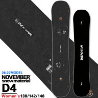 [予約商品] 26-27 NOVEMBER ノベンバー スノーボード SNOWBOARD D4 ディフォー D FOUR レディース 138cm …