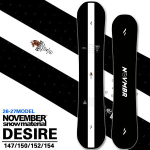 [�\�񏤕i] 26-27 NOVEMBER �m�x���o�[ �X�m�[�{�[�h SNOWBOARD �����Y DESIRE �f�U�C�A 147cm 150cm 152cm 154cm �m�[�x���o�[ �O���g�� �p�[�N �X�m�[�{�[�h �� 2026 2027 ���{���K�i
