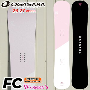 [�\�񏤕i] 26-27 OGASAKA �X�m�[�{�[�h �I�K�T�J FC �G�t�V�[ Full Carve ���f�B�[�X 145cm 148cm 151cm �t���[�X�^�C�� �J�[�r���O �X�m�{ �� 2026 2027 ���{���K�i