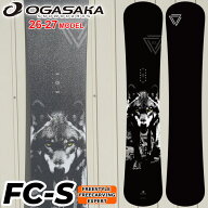 [予約商品] 26-27 OGASAKA スノーボード オガサカ FC-S エフシーエス Full Carve Stiff メンズ 150cm 156…