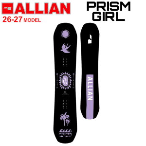 [�\�񏤕i] 26-27 ALLIAN �X�m�[�{�[�h �A���C�A�� PRISM GIRL �v���Y�� �K�[�� 144cm 147cm ���f�B�[�X �t���[�X�^�C�� �I�[�����E���h �X�m�{ �� 2026 2027 ���{���K�i