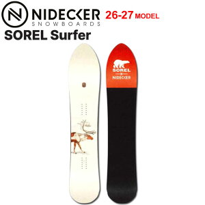 [�\�񏤕i] 26-27 NIDECKER �i�C�f�b�J�[ �X�m�[�{�[�h SOREL Surfer �\���� �T�[�t�@�[ SNOWBOARDS �X�m�[�{�[�h 2026 2027 ���{���K�i