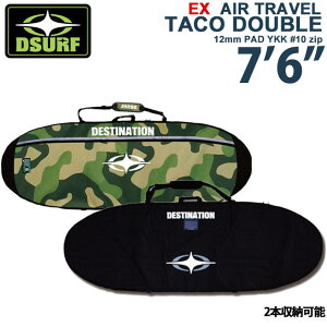 T[t{[h P[X t@{[h n[hP[X _uP[X DESTINATION fBXeBl[V EX AIR TRAVEL TACO DOUBLE 7'6 gxP[X [T[tgbvW]