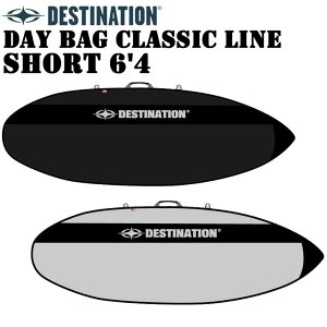 DESTINATION �f�B�X�e�B�l�[�V���� DAY BAG CLASSIC LINE SHORT 6'4 �N���b�V�b�N���C�� �g���x���P�[�X �T�[�t�{�[�h �{�[�h�P�[�X �n�[�h�P�[�X �f�X�e�B�l�[�V���� [�T�[�t�g���b�v���W]
