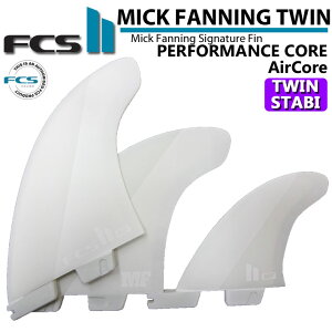 FCS2 FIN GtV[GX2 tB MF MICK FANNING TWIN Stabilizer FIN PC AirCore [WHITE] ~bNt@jO cCX^rCU[ 2+1 ptH|}XRA GARA V[g{[hpyz