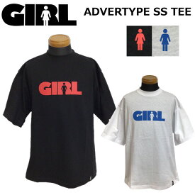 [在庫限り] [メール便発送商品] GIRL ガール Tシャツ 日本限定デザイン ADVERTYPE SS Tee [4] 半袖 スケートボード スケボー アパレル アウトドア 日本正規品