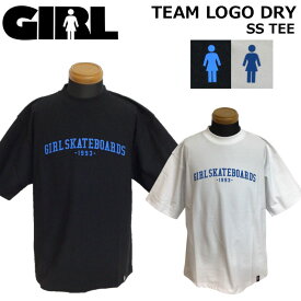 [在庫限り] [メール便発送商品] GIRL ガール ドライ Tシャツ 日本限定デザイン TEAM LOGO DRY SS Tee [7] 半袖 UVカット吸水速乾 接触冷感 防蚊加工 スケートボード スケボー アパレル アウトドア 日本正規品