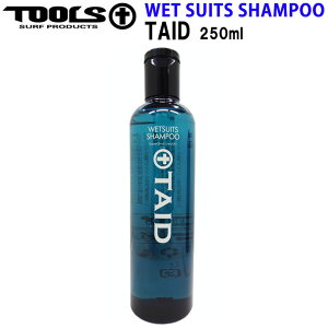 EFbgVv[ TOOLS c[X EFbgX[c Vv[ Taid ^Ch WET SUITS SHAMPOO T[tB EFbgX[c  250mlyz