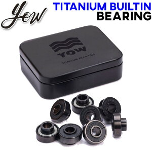 [�\�񏤕i] YOW SURFSKATE TITANIUM BUILTIN BEARING �׃A�����O �X�P�{ ���E �T�[�t�X�P�[�g �X�P�[�g �p�[�c �T�[�t�B�� �X�P�{�[[���[���֔������i]