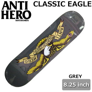 �X�P�[�g �f�b�L ANTI HERO �A���`�q�[���[ �X�P�[�g�{�[�h [AN-13] 8.25inch CLASSIC EAGLE GREY �X�P�{�[ �p�[�c SKATE BOARD DECK�y���z