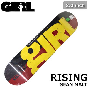 XP[g fbL GIRL K[ XP[g{[h RISING [G-9] 8.0inch SEAN MALTO V[E}g XP{[ p[c SKATE BOARD DECKyz