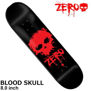 �[�� �f�b�L �X�P�[�g�{�[�h ZERO DECK BLOOD SKULL [ZE3] 8.0inch �X�P�{�[ �p�[�c SKATE BOARD DECK�y���z