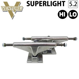 スケボー トラック ベンチャー VENTURE TRUCK 5.2 SUPER LIGHT [VH1／VL1] スーパーライト スケートボード トラック [HIGH／LOW] SK8 パーツ 【即】