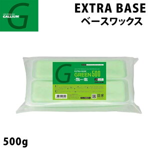 GALLIUM WAX [SW2081] EXTRA BASE GREEN KE bNX GNXg x[X O[ 500g Xm[{[h bNXyz