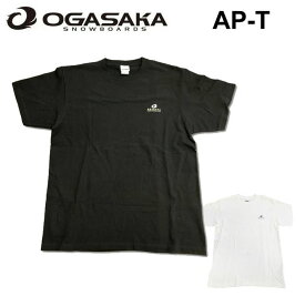 【4日～ 2個で5倍！3個購入で10倍】[在庫限り] OGASAKA オガサカ スノーボード AP-T [1] [2] コットン Tシャツ 半袖 アパレル ユニセックス