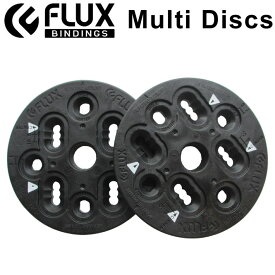 FLUX フラックス Multi Discs マルチディスク ビンディング バインディング パーツ スノーボード [ 4×4 2ホール 対応 ]【あす楽対応】