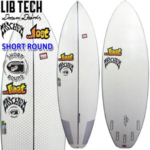 [出荷可能] LIBTECH サーフボード リブテック SHORT ROUND ショートラウンド LOST ロスト MAYHEM メイヘム Mat Biolos マット・バイオロス Lib Tech Surfboards [営業所止め送料無料] [5.6、7月下旬入荷予定]