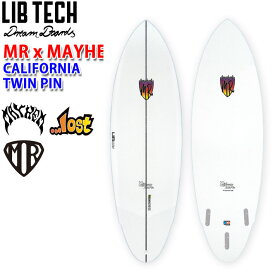 [4月以降入荷] Lib Tech リブテック MR x MAYHEM CALIFORNIA TWIN PIN カリフォルニア ツイン マークリチャーズ LOST ロスト MAYHEM メイヘム サーフィン ショートボード [営業所止め送料無料]