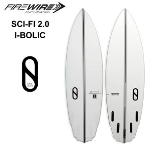 FIREWIRE SURFBOARDS t@C[C[ T[t{[h SCI-FI 2.0 I-BOLIC TCt@C 4f4`6f6 SLATER DESIGNS X[^[ fUC TOMO V[g{[h {K̔X [cƏߑ]