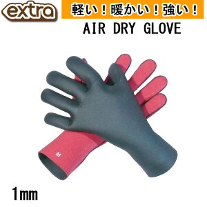 y{Kiz EXTRA GNXg AIR DRY GLOVE 1mm GAhCO[u  EB^[ T[t T[tB ACe C C XL ~ Y fB[X ۉ h ObY
