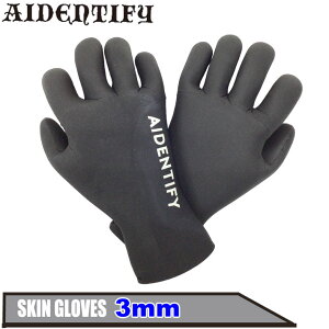 [i] ACfeBt@C AIDENTIFY SKIN GLOVES 3mm XL T[tO[u { T[tB ~p h΍ H ~ EC^[yz