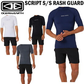 OCEAN&EARTH オーシャンアンドアース SCRIPT S/S RASH GUARD サーフィン ラッシュガード 半袖 ハイネック SPF50+ サーフ 海 紫外線対策 O&E