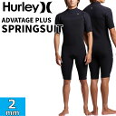 2026 Hurley ウェットスーツ ハーレー メンズ スプリング [MZSPAD26] ADVANTAGE PLUS 2MM SPRING SUIT アドバンテージ…