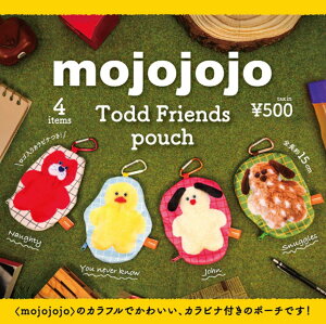 �i9���Ĕ́j mojojojo Todd Friends pouch �J�v�Z���� �S4��Z�b�g �y2026�N9���\��/�R���v���[�g�z