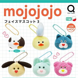 mojojojo フェイスマスコット3 全6種セット 【2026年6月予約/コンプリート】