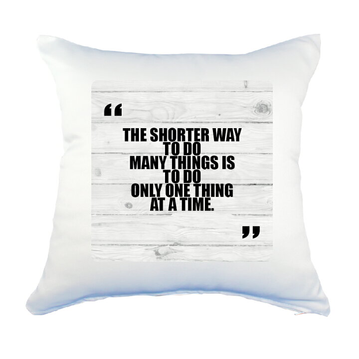 楽天市場 英語 名言 グッズ クッション Lサイズ The Shorter Way To Do 212 ウッド Pstv 45 45cm オリジナル おすすめ かっこいい 部活 引退 入園 入学 スポーツ 腰痛対策に オリジナルグッズ専門店ファンクリ