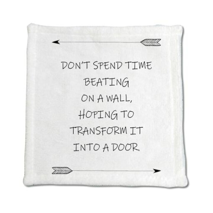 楽天市場 英語 名言 グッズ ハンドタオル Don T Spend Time Beating 256 アロー Pstv 0mm 0mm オリジナル おすすめ かっこいい 部活 引退 入園 入学 スポーツ オリジナルグッズ専門店ファンクリ