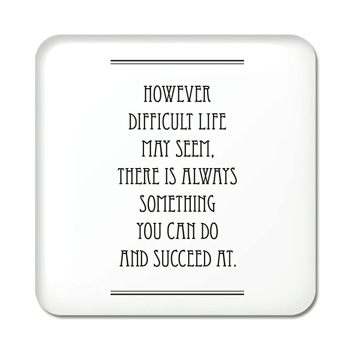 楽天市場 英語 名言 グッズ 缶バッジ スクエア However Difficult Life 129 ライン 四角 缶バッチ 缶バッヂ ギフト 格言 おもしろ コレクション 雑貨 ポジティブグッズ Pstv 部活 引退 入園 入学 スポーツ オリジナルグッズ専門店ファンクリ