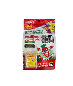 HB-101 ��������엿 500g�@����10g�t�@5-5-5-1 / �l�R�|�X�։�