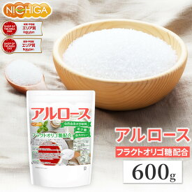 【カズレーザーと学ぶで話題】アルロース 600g 希少糖 香川大学の研究成果で生まれた自然由来の甘味料 フラクトオリゴ糖配合 プシコース [02] NICHIGA(ニチガ)