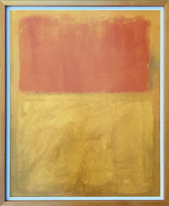 }[N XR Mark Rothko Orange and Tan 1954 676x828x30mm IMR-62276 bic-9904860s1 A[gpl A[g{[h ǎ tB  k _ Ƌ CeA i` eCXg V IXX