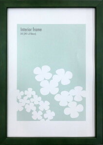 額縁 木製シンプル インテリアフレーム Interior Frame Green A4 233x320x17mm A4サイズ 320x233x17mm FIN-62581 bic-11109099s1 アートパネル アートボード 壁紙 装飾フィルム 送料無料 北欧 モダン 家具 インテリ